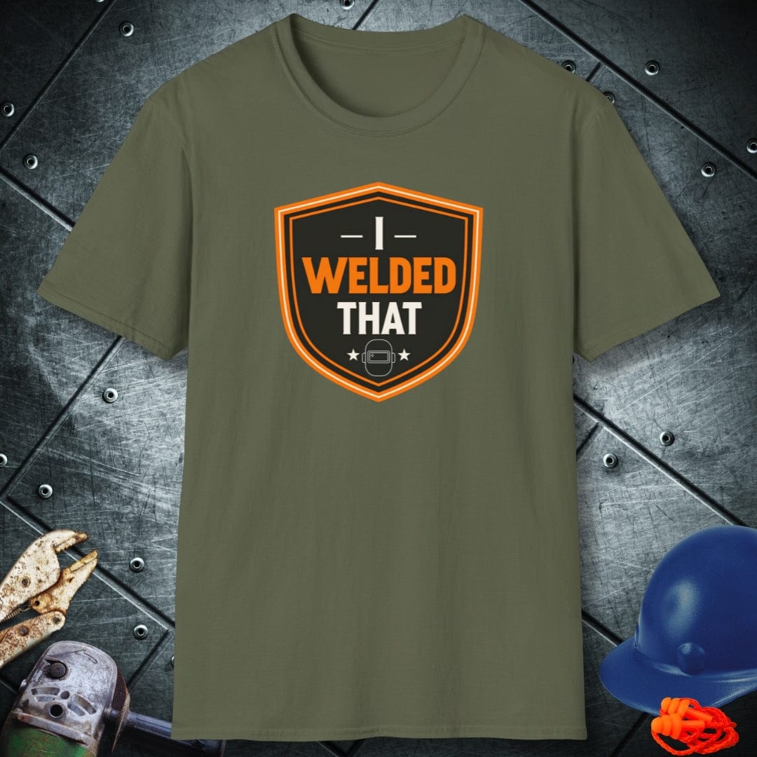 I WELDED THAT | WELDER T-SHIRT