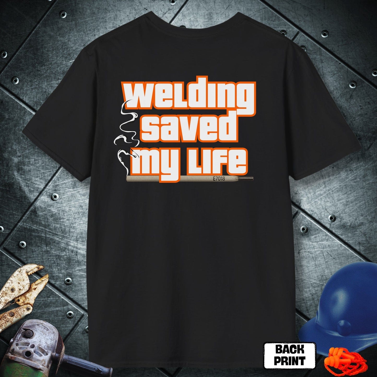 Black Welding saved my life Tshirt
