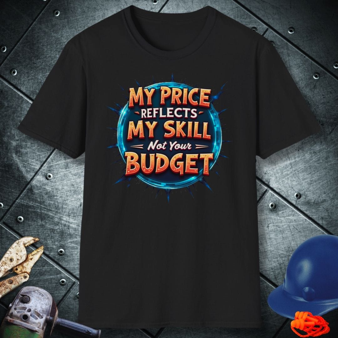 PRICE REFLECTION | TRADE SAYINGS T-SHIRT