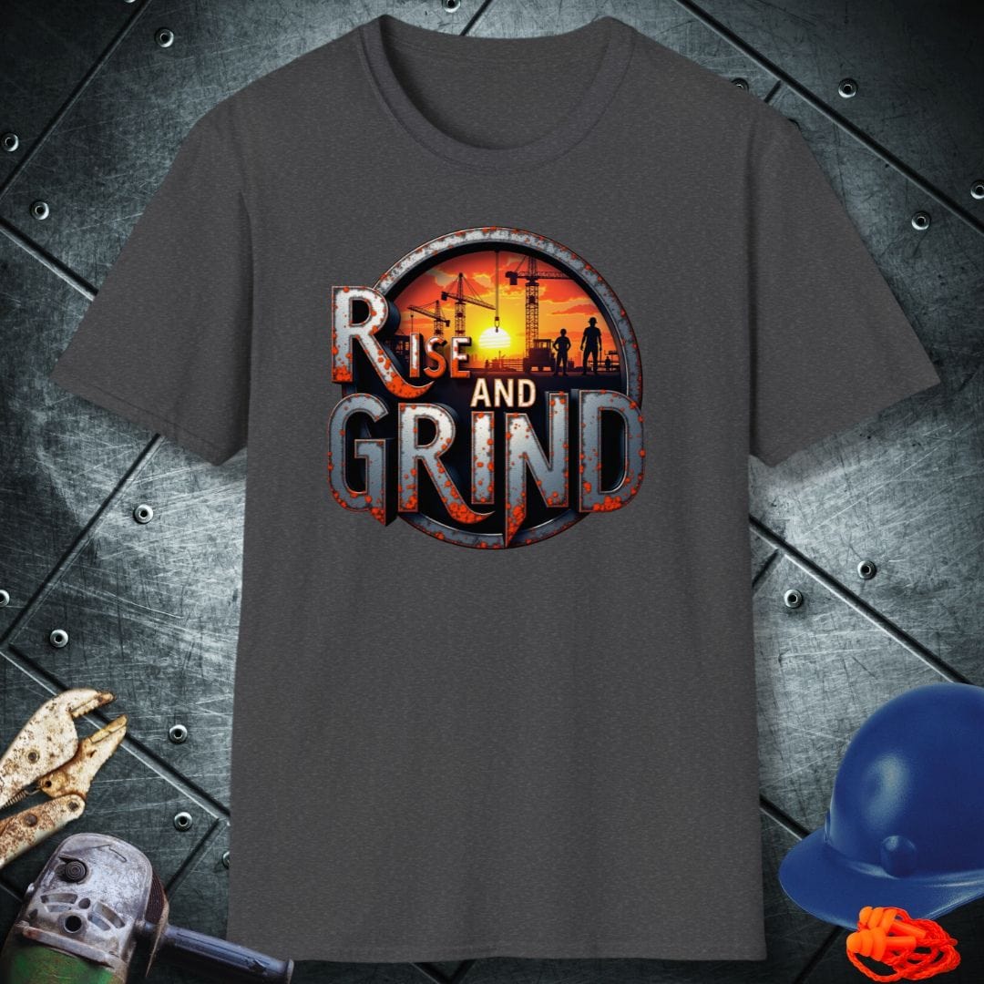 RISE AND GRIND | TRADE SAYINGS T-SHIRT