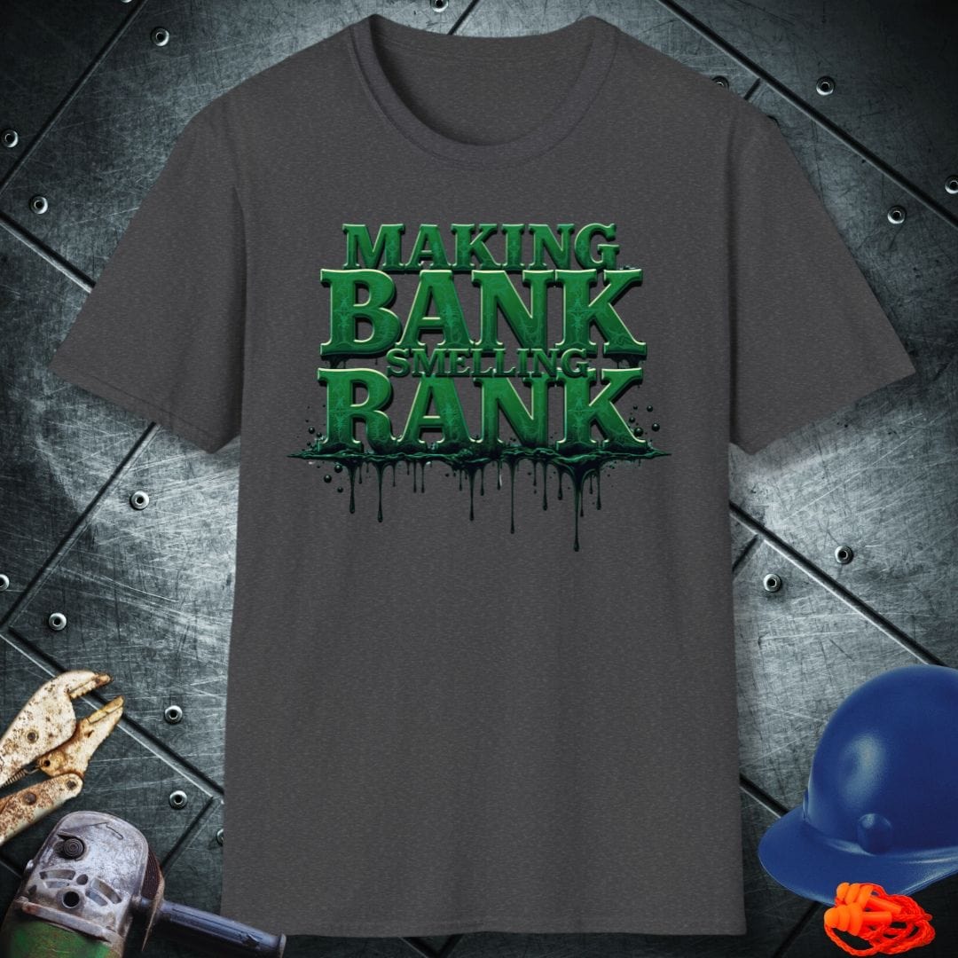 RANK&BANK | TRADE SAYINGS T-SHIRT