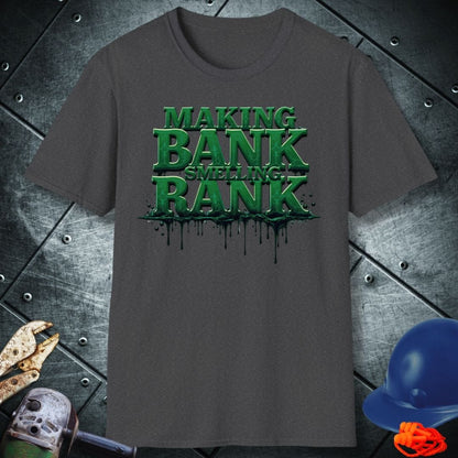 RANK&BANK | TRADE SAYINGS T-SHIRT