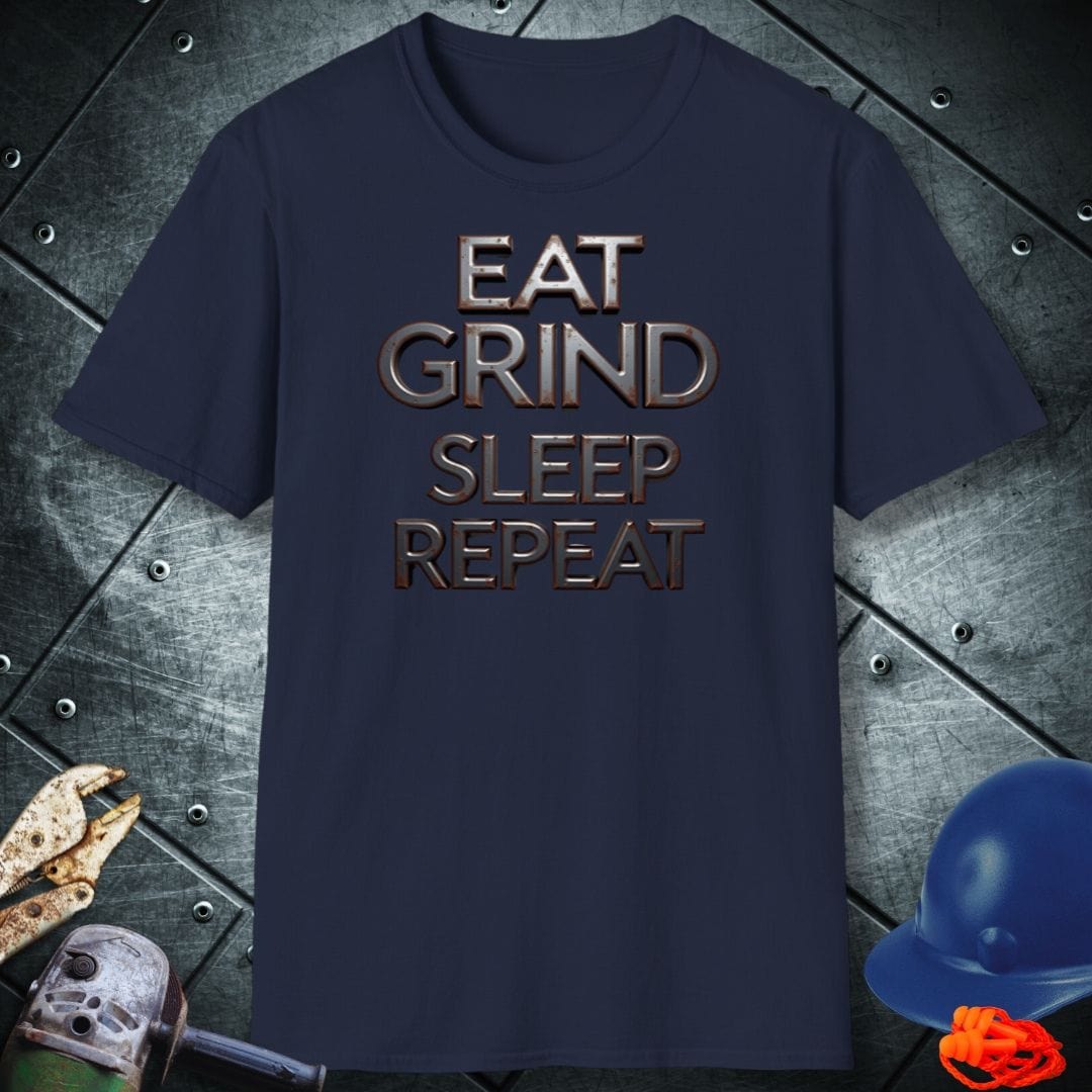 GRIND MODE | TRADE SAYINGS T-SHIRT