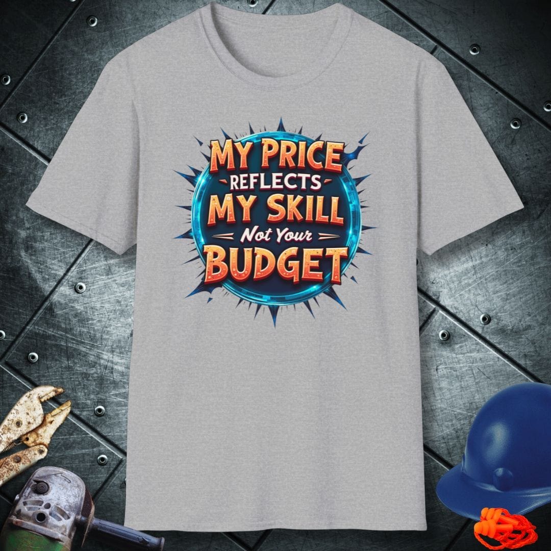 PRICE REFLECTION | TRADE SAYINGS T-SHIRT