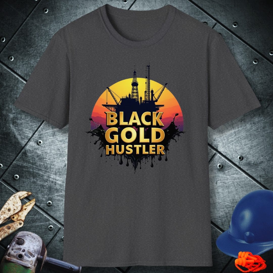 BLACK GOLD HUSTLER | OIL & GAS T-SHIRT