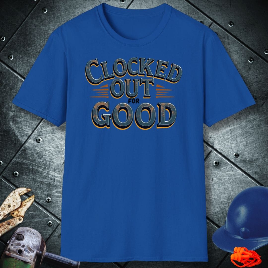 CLOCKED OUT | TRADE SAYINGS T-SHIRT
