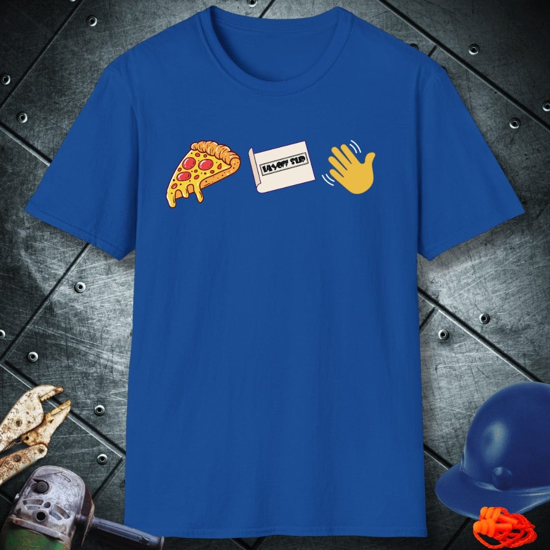 LAYOFF SPECIAL | TRADE SAYINGS T-SHIRT